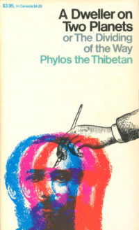 A Dweller on Two Planets or The Dividing of the Way by Phylos the Thibetan. Steinerbooks (Garber Communications), Rudolf Steiner Publications, 1974. Cover designed by Roy Kuhlman.